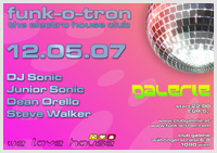 Funk-O-Tron Flyer Galerie 12.05.07