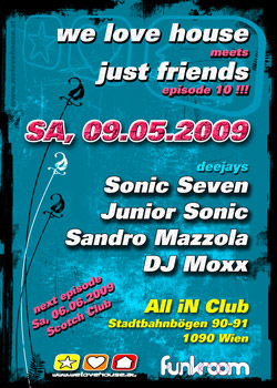 we love house meets just friends @ All iN